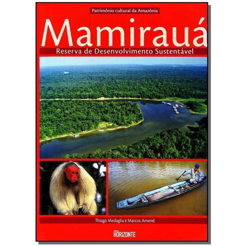Mamirauá - Patrimônio Cultural da Amazônia