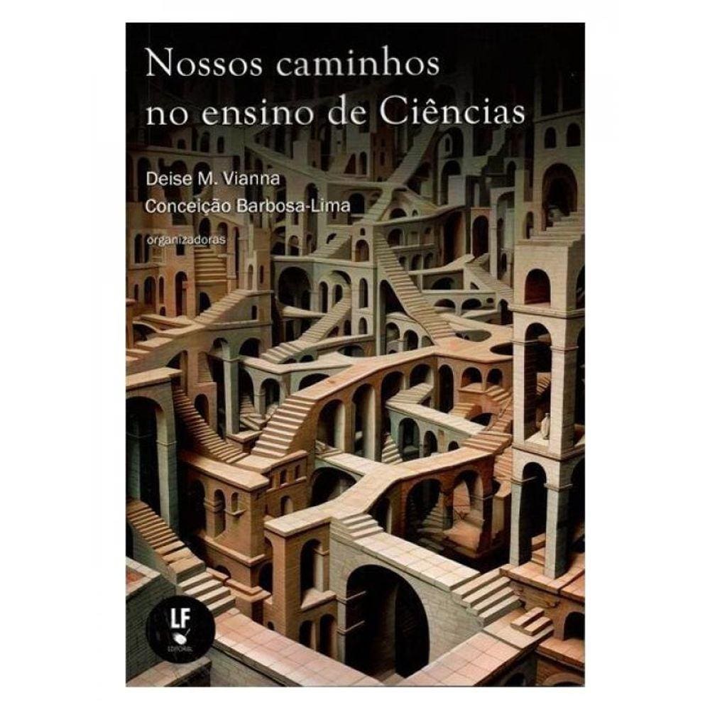 Nossos Caminhos No Ensino De Ciências