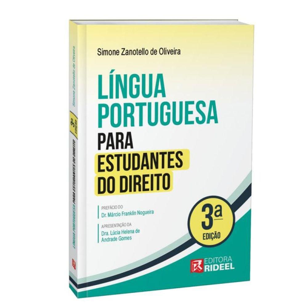 Língua Portuguesa para Estudantes do Direito - 3ª Edição