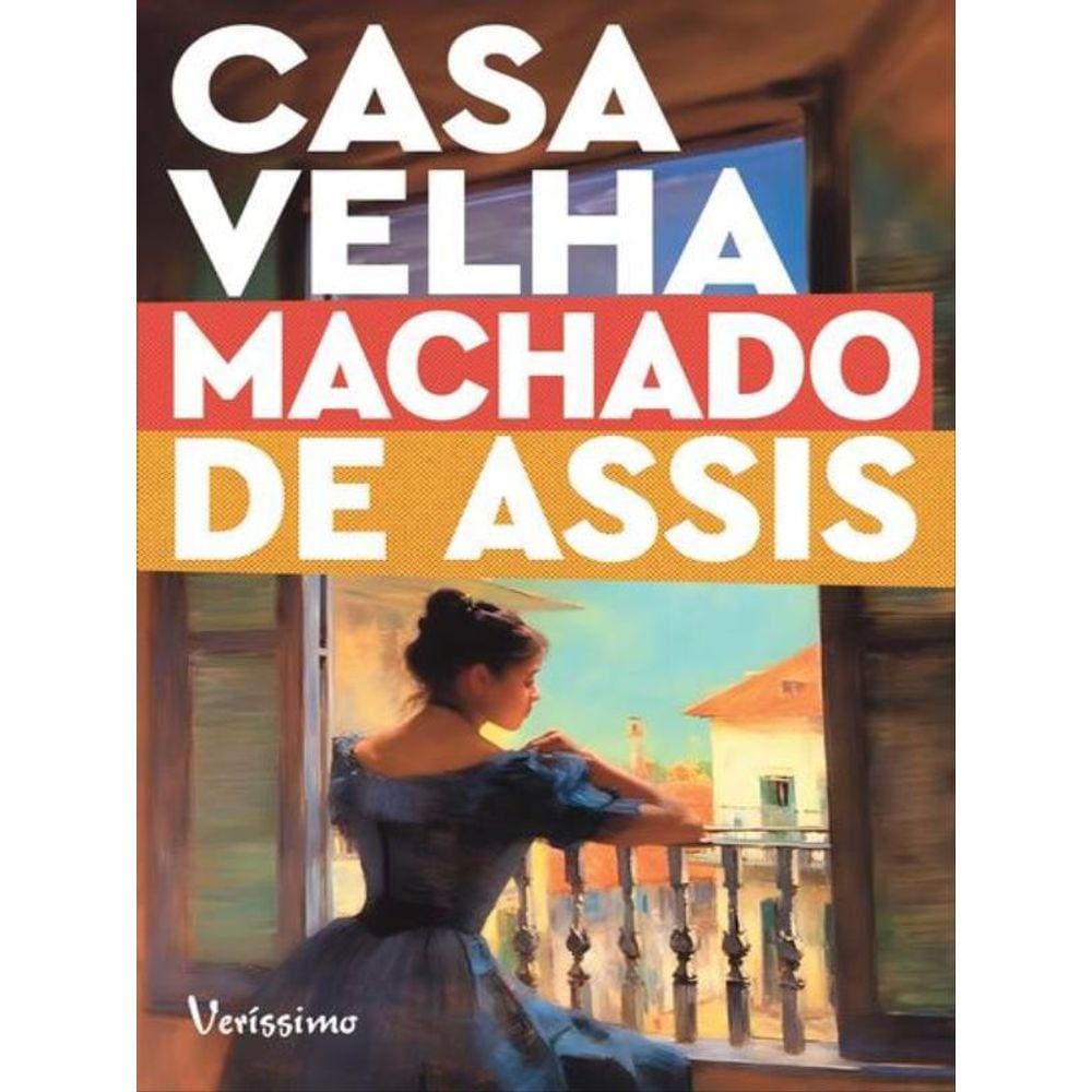 Casa Velha – Edição Com Ilustrações