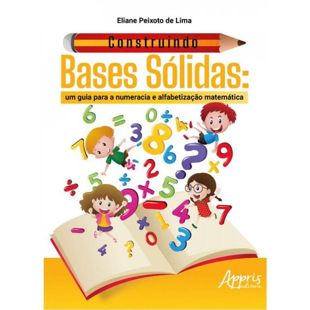 Construindo Bases Sólidas