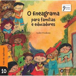 O Eneagrama para famílias e educadores