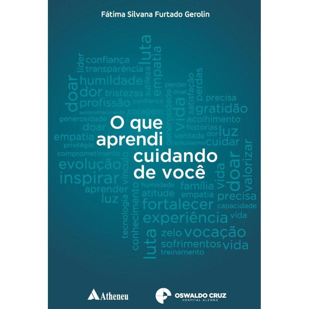 O Que Aprendi Cuidando de Você