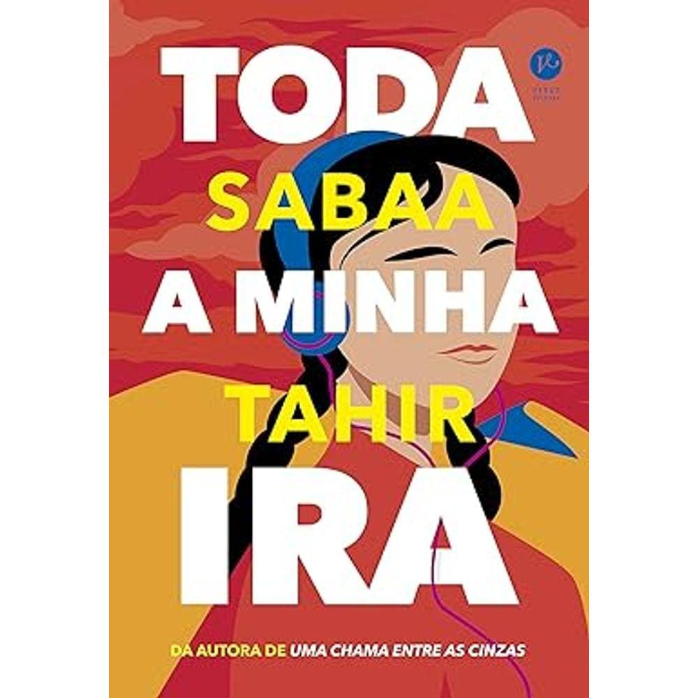 Toda a minha ira