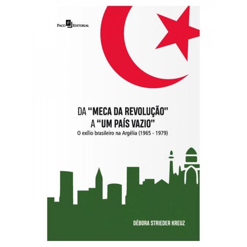 Da “Meca Da Revolução” A “Um País Vazio”