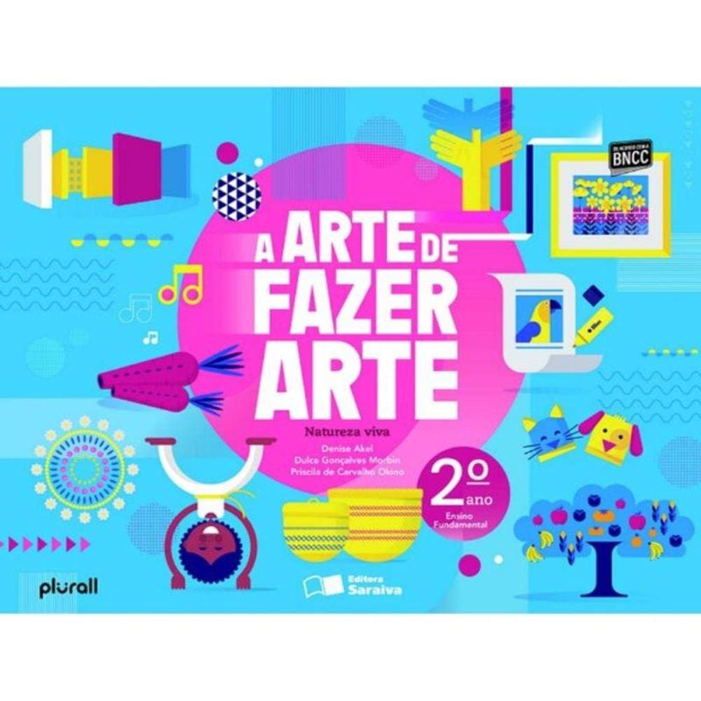 Arte De Fazer Arte - 2 Ano - 03Ed/19, A
