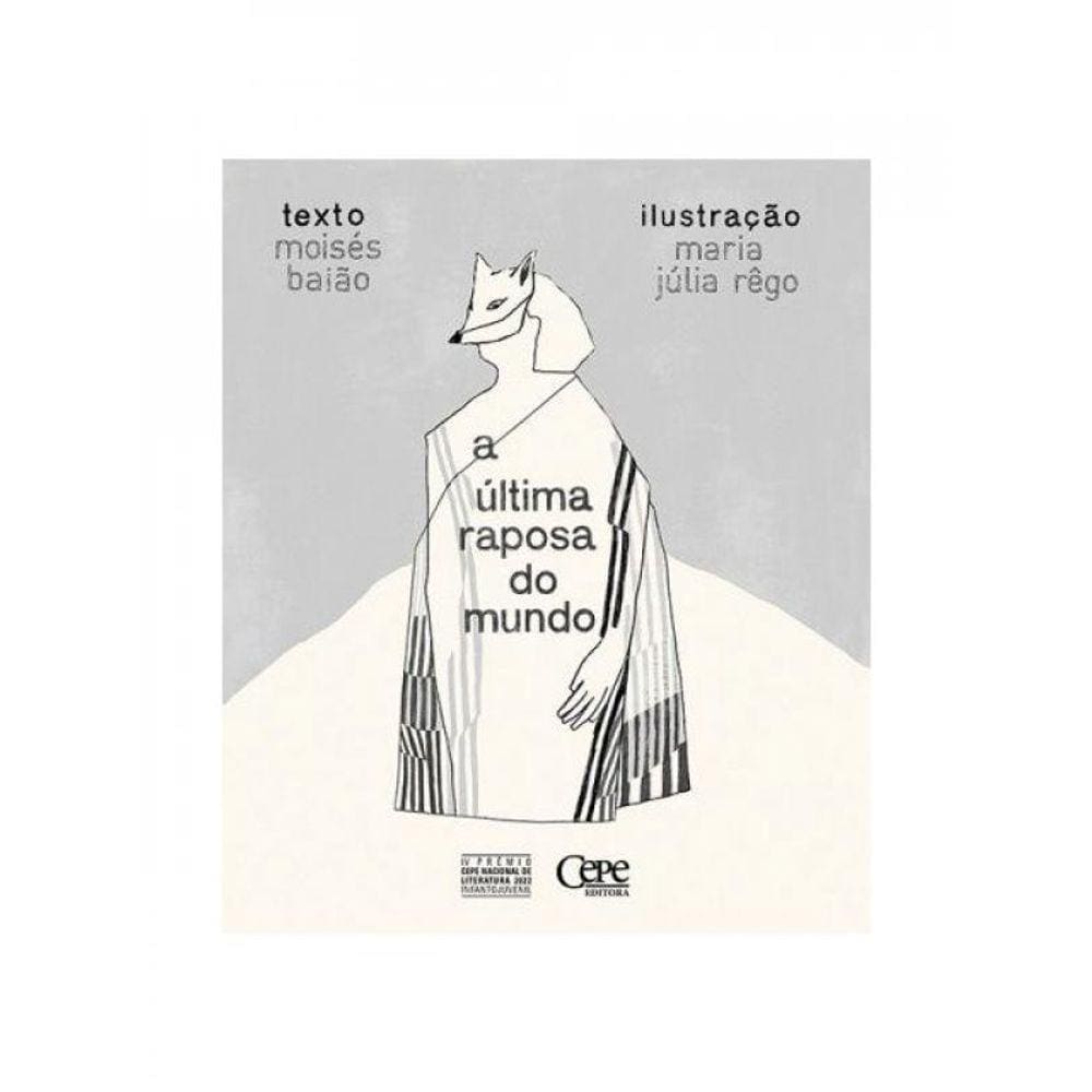 A Última Raposa Do Mundo