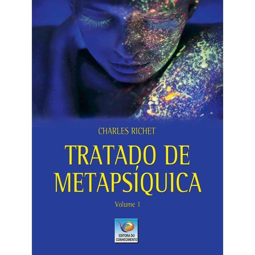 Tratado De Metapsíquica - Vol. 1