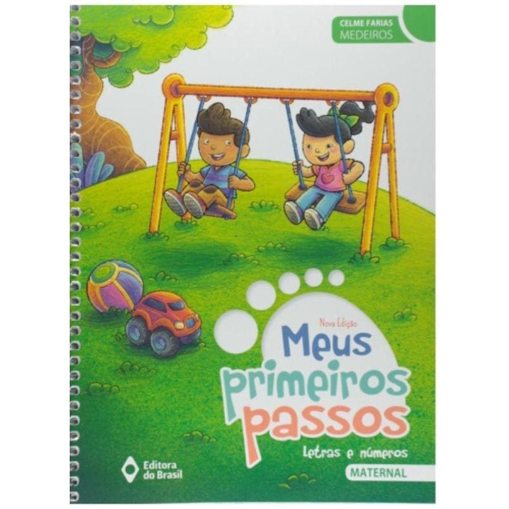 Meus Primeiros Passos - Letras E Numeros Maternal