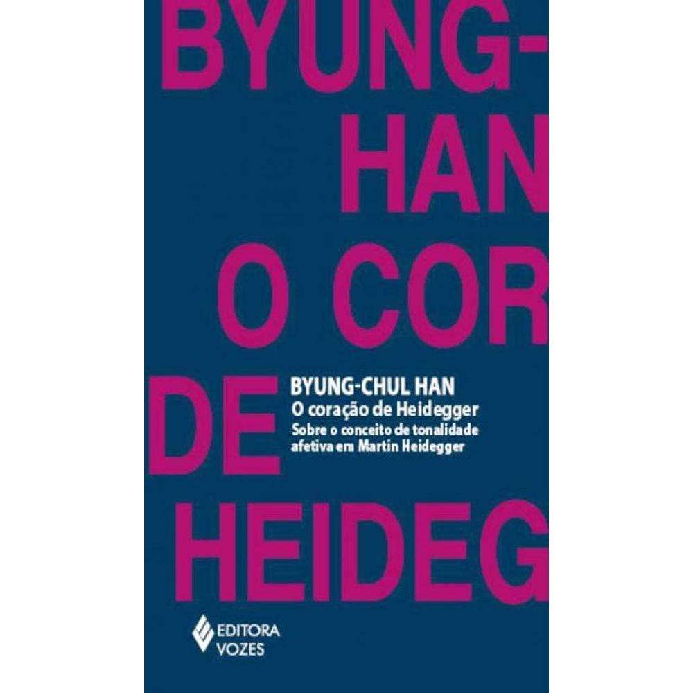 O Coração Heidegger Sobre O Conceito Tonalidade Afetiva Em