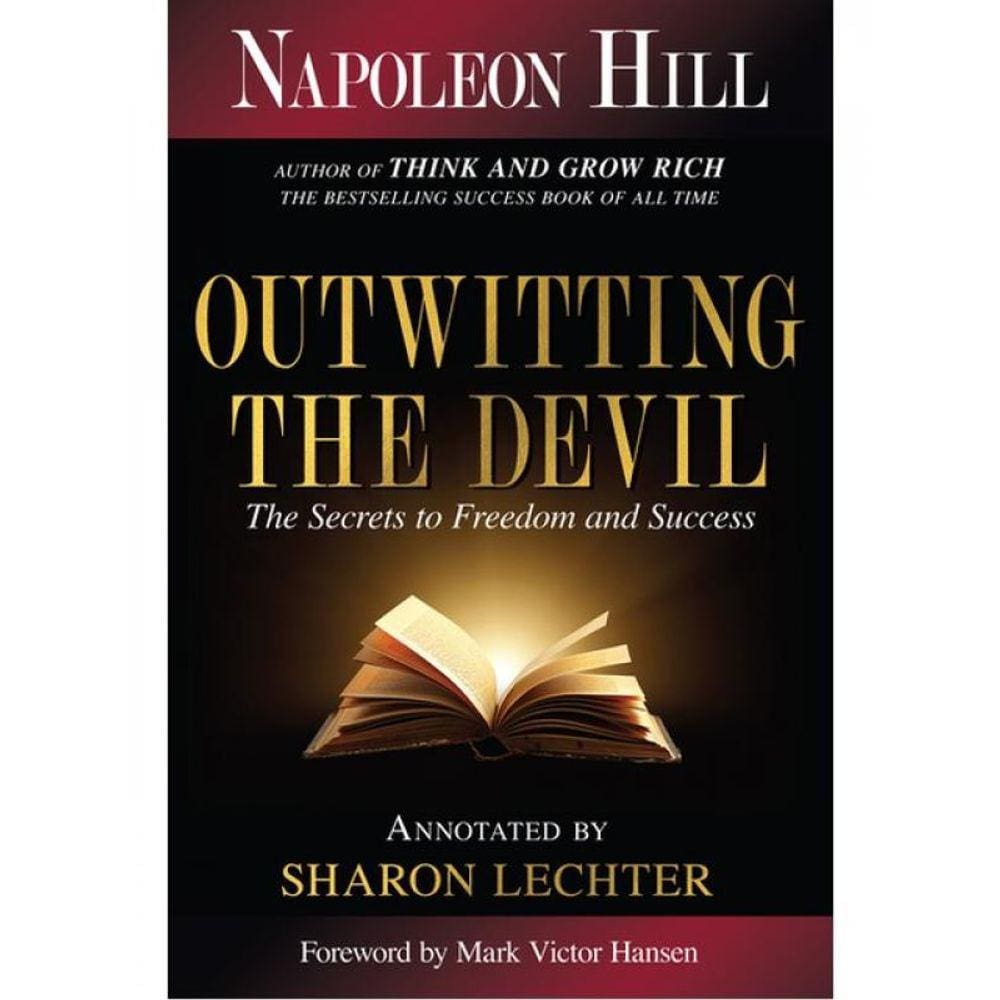Outwitting The Devil - The Secret To Freedom And Success
