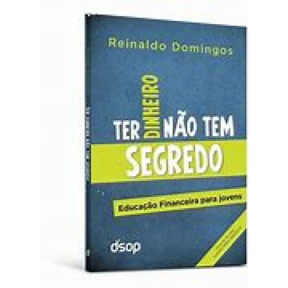 Ter Dinheiro Nao Tem Segredo Versao Economica Edicao 3