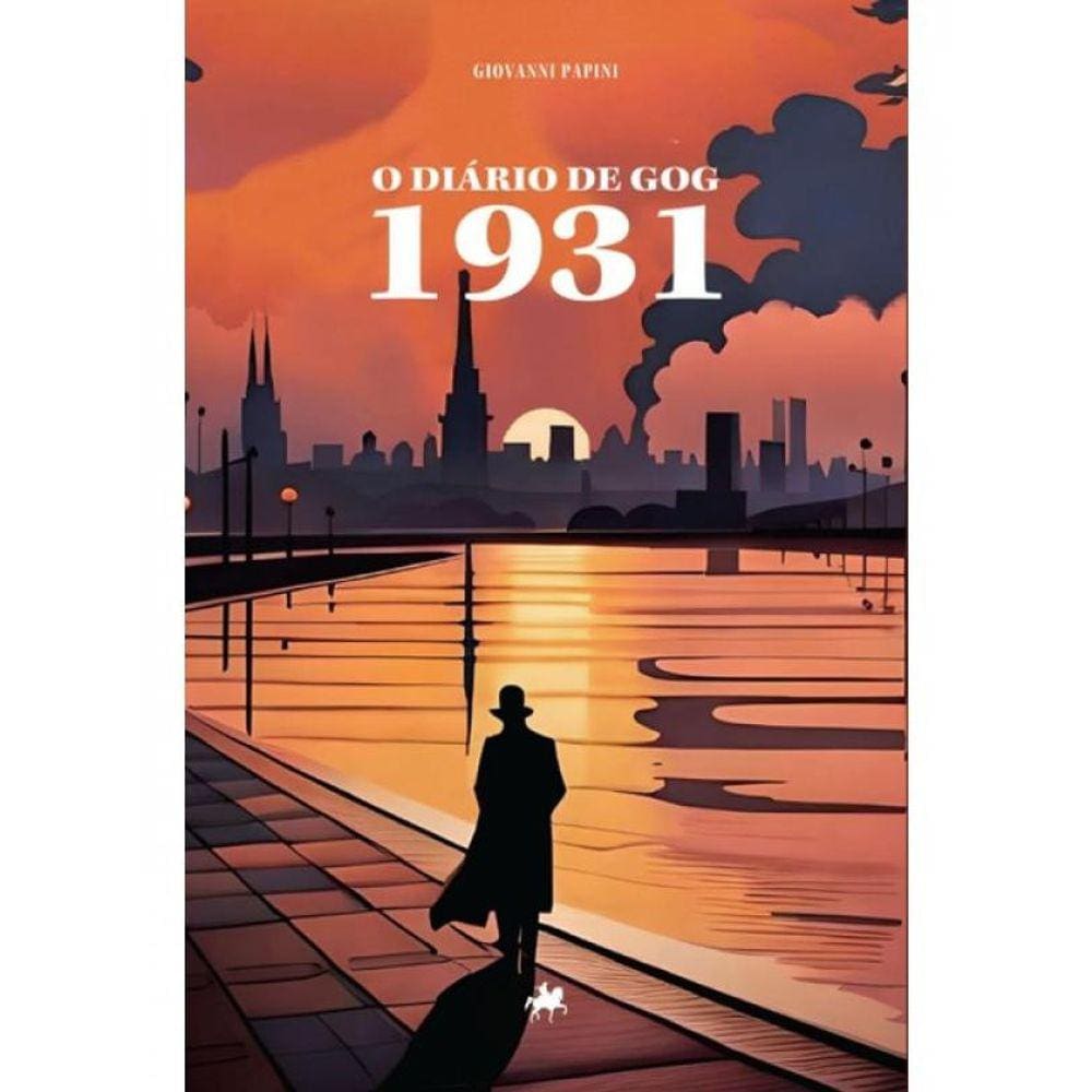 O Diário De Gog - 1931
