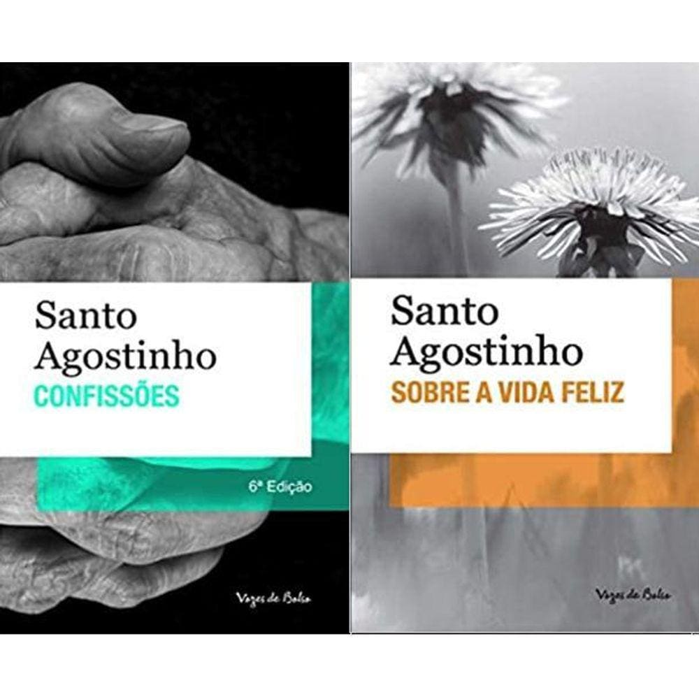 Kit 2 Livros Santo Agostinho Confissões + Sobre A Vida Feliz