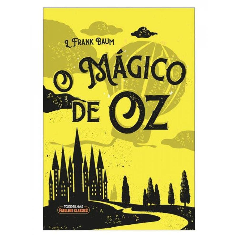 O Mágico De Oz