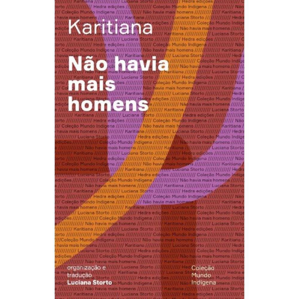 Não Havia Mais Homens
