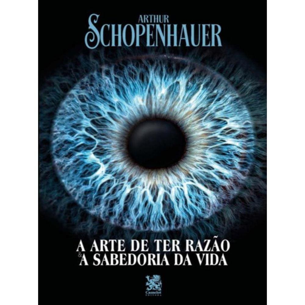 A Arte De Ter Razão E A Sabedoria Da Vida