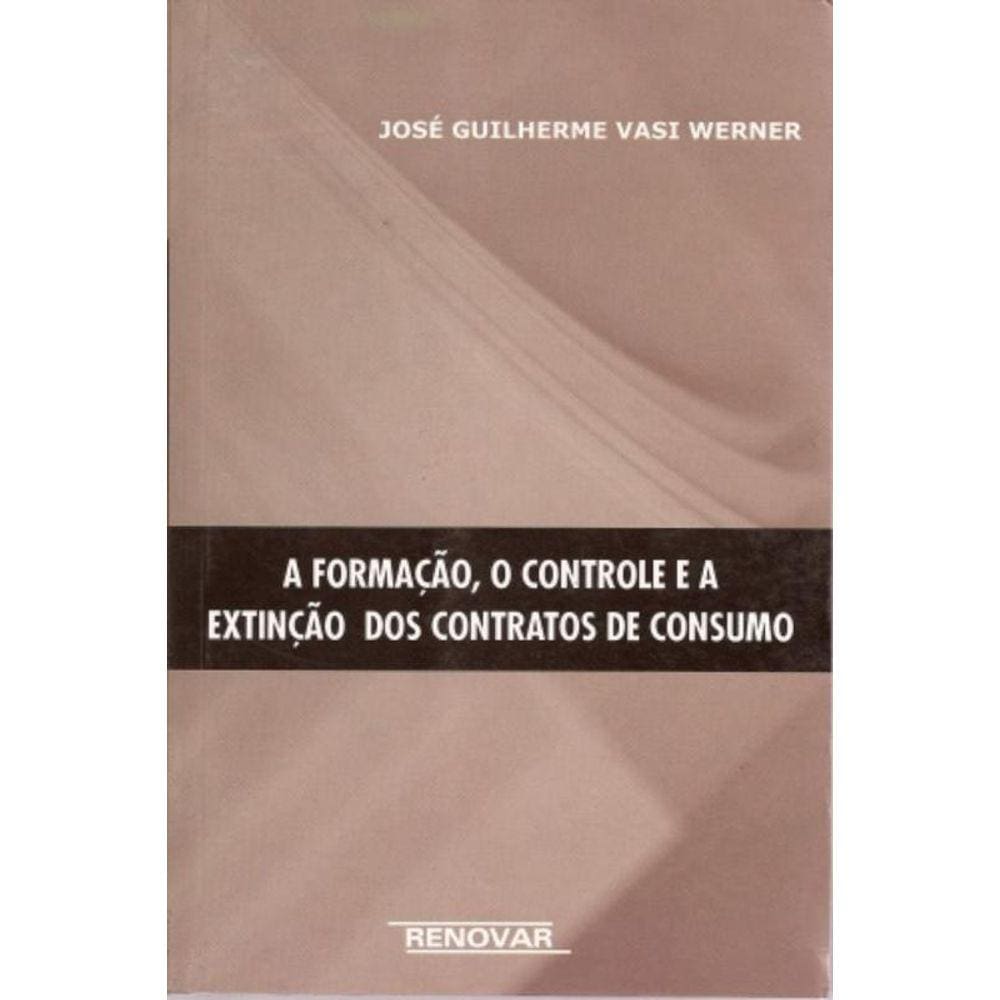 Formacao, O Controle E A Extincao Dos Contratos De