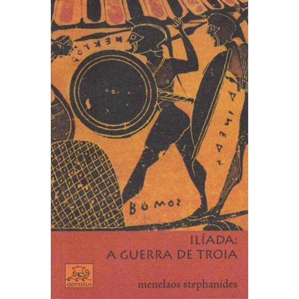 Zz-iliada a Guerra De Troia