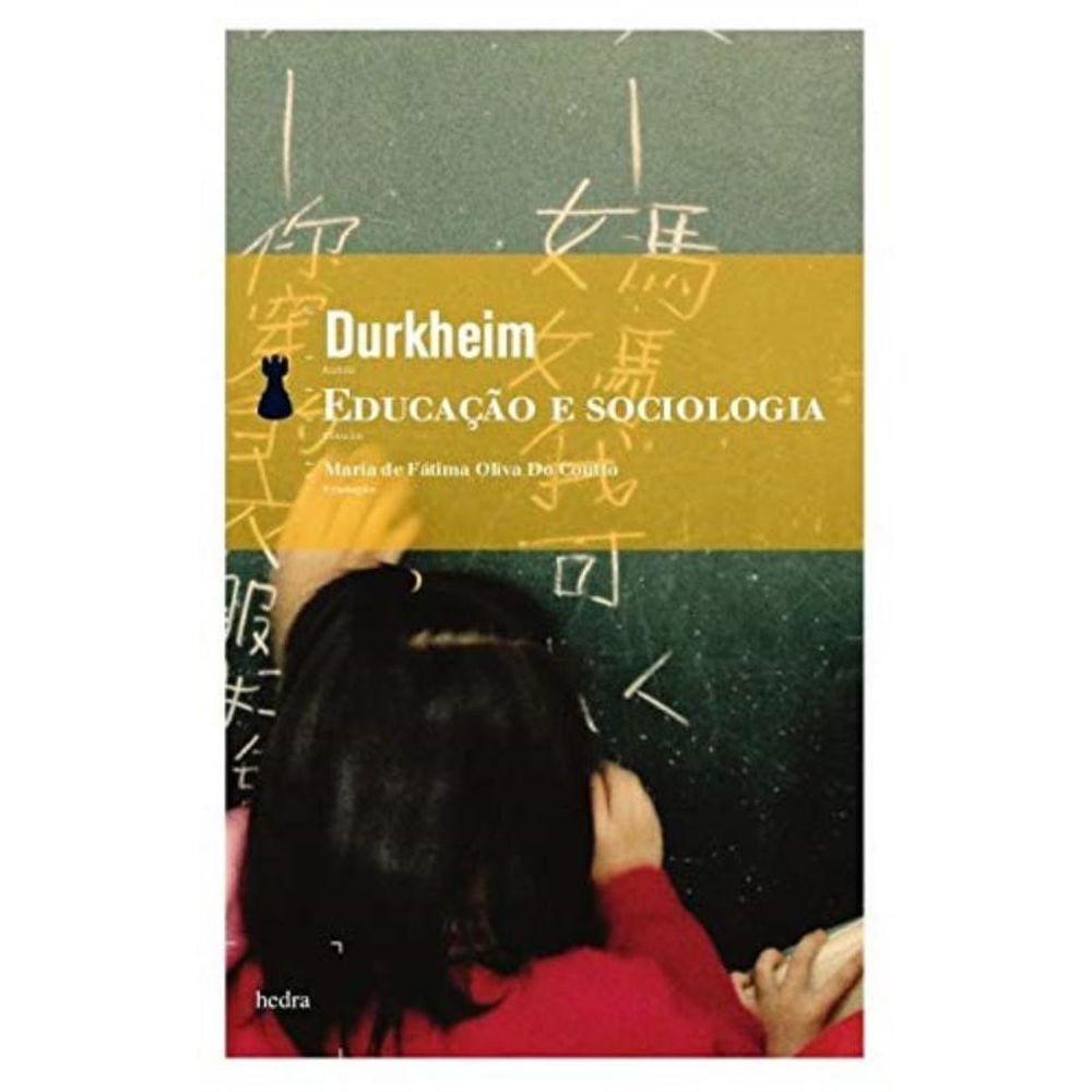 Educacao E Sociologia - (Hedra)