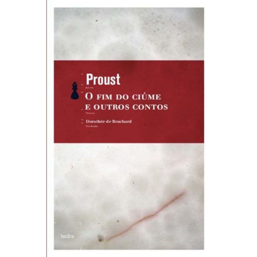 Fim Do Ciume E Outros Contos, O - (Hedra)