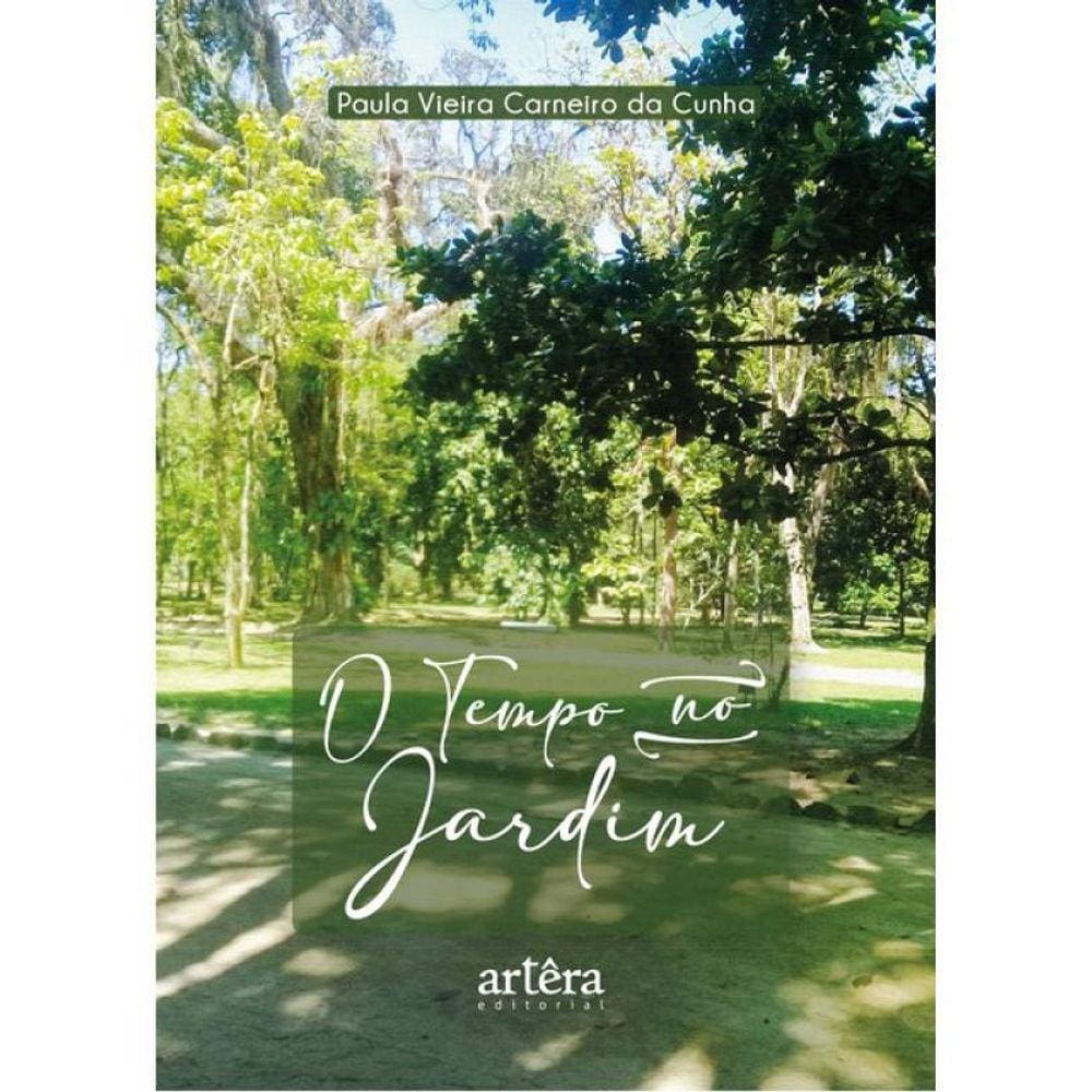 O Tempo No Jardim