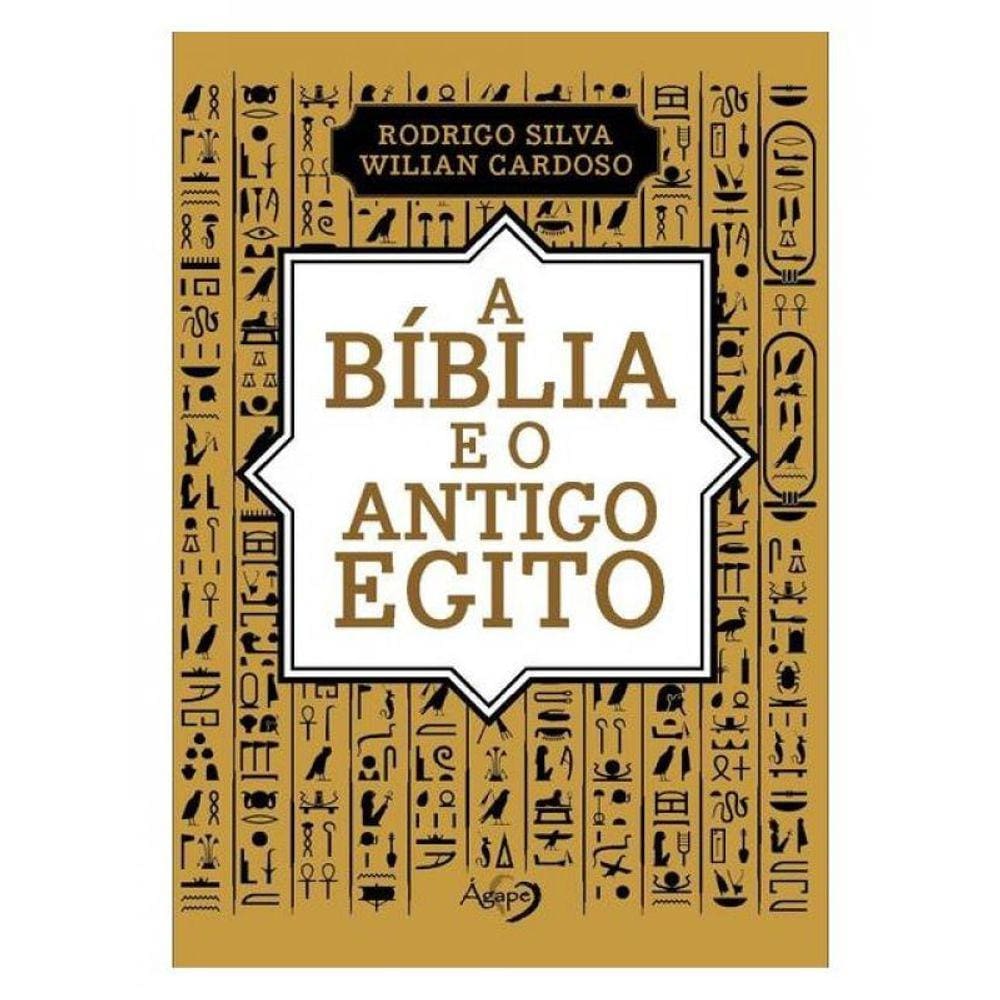 A Bíblia E O Antigo Egito