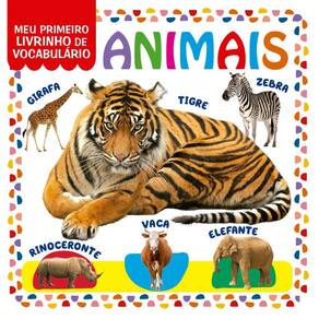 Coleção Meu Primeiro Livrinho de Vocabulário - Animais