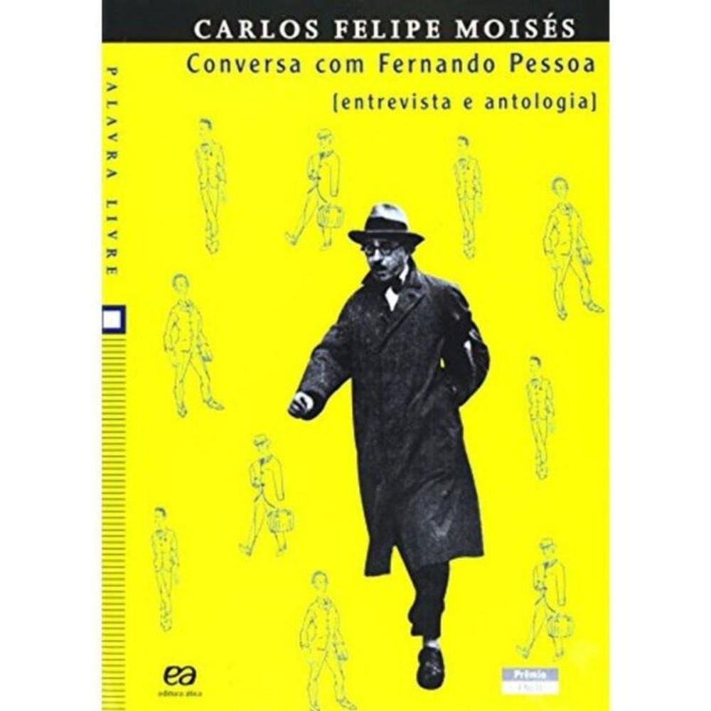 Conversa Com Fernando Pessoa