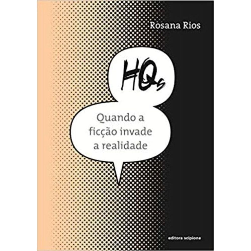 Hqs - Quando A Ficção Invade A Realidade