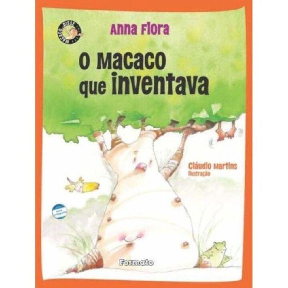Macaco Que Inventava, O