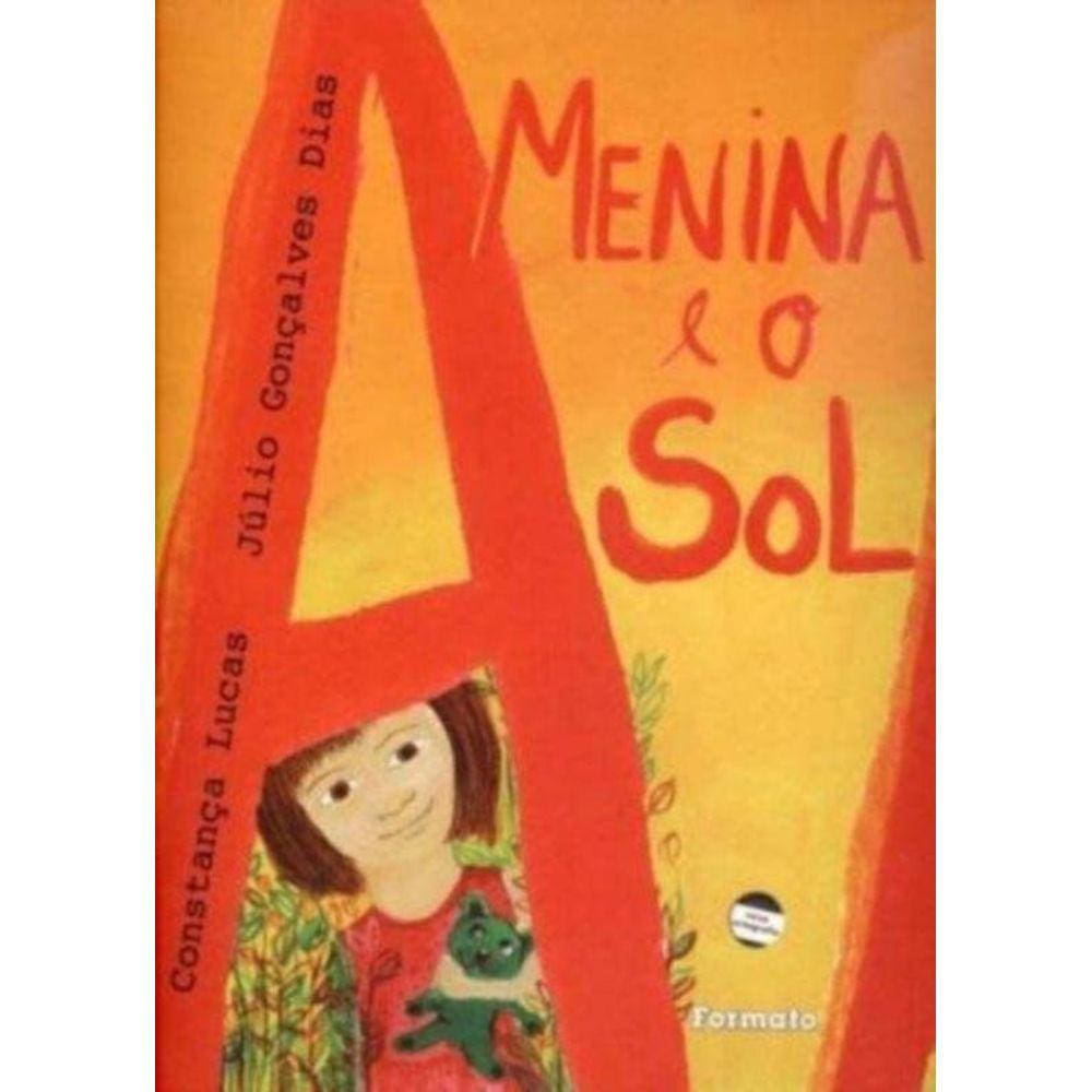 Menina E O Sol, A