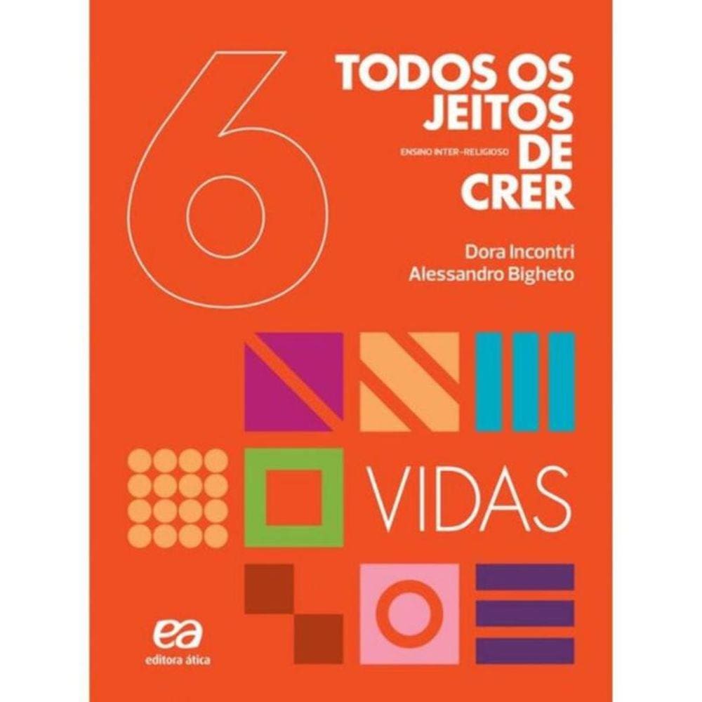 Todos Os Jeitos De Crer - Vidas - 03Ed/18