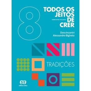 Todos Os Jeitos De Crer - Tradicoes - 03Ed/18