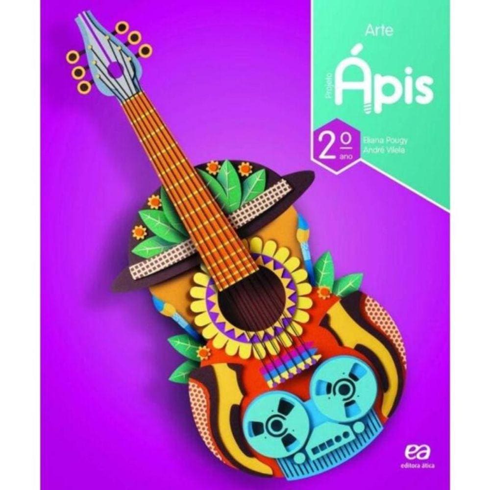 Projeto Ápis - Arte - 2º Ano