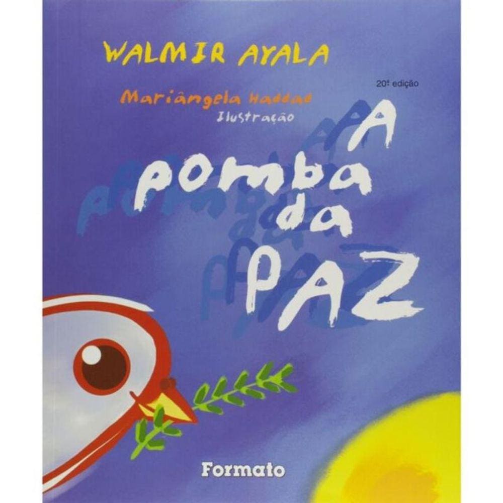 Pomba Da Paz, A