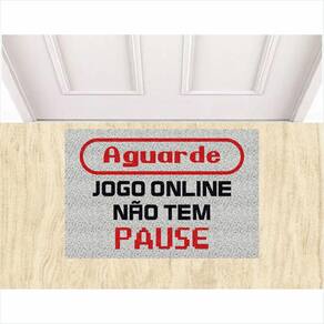 Tapete Personalizado Aguarde Jogo Online Não Tem Pause