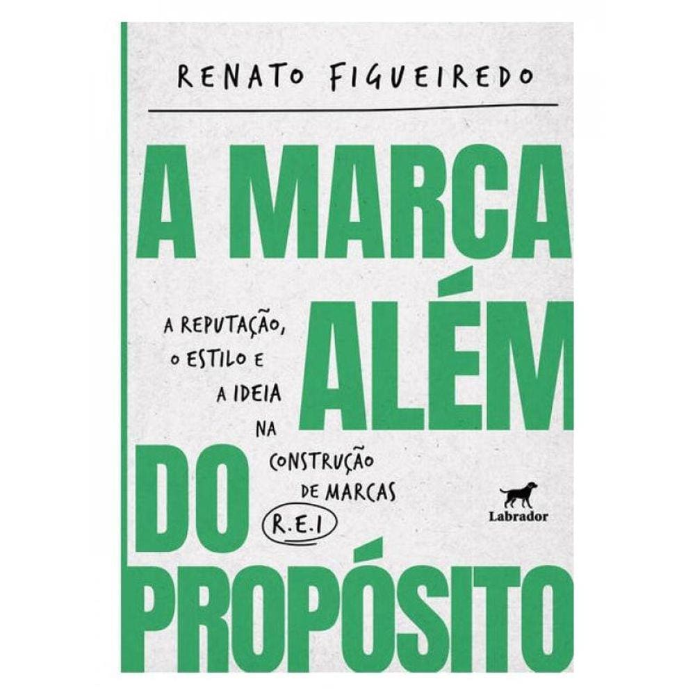 A Marca Além Do Propósito
