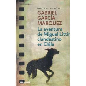 La aventura de Miguel Littín clandestino en Chile