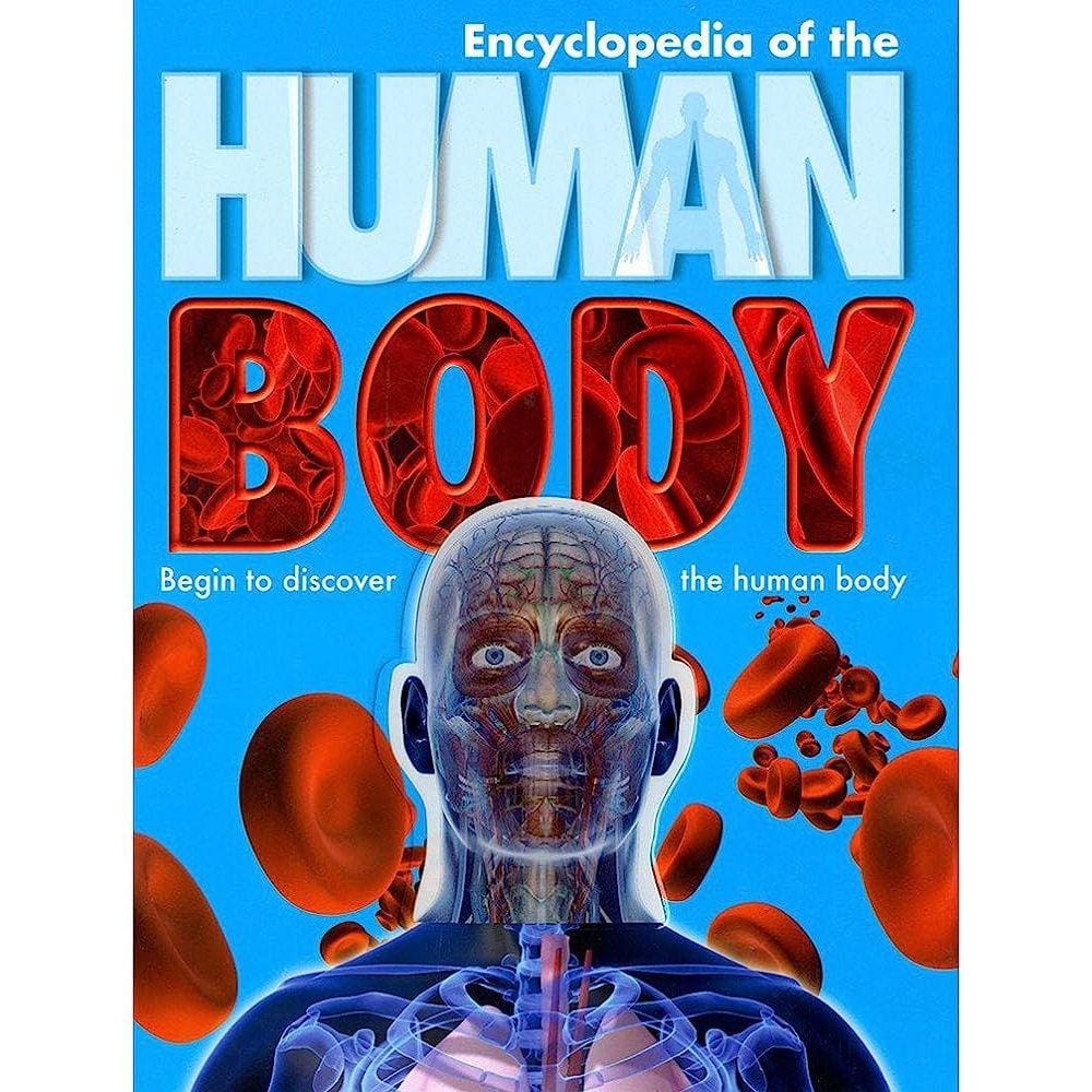 Encyclopedia Of The Human Body