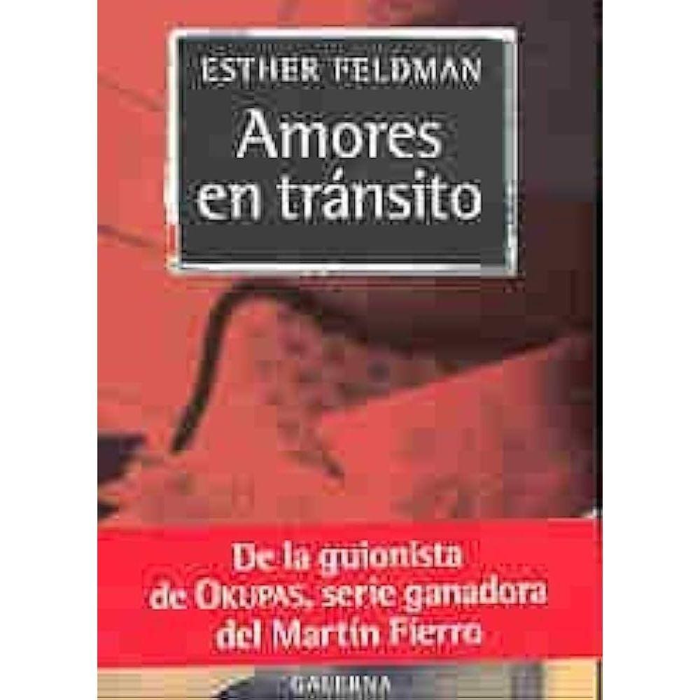 Amores En Tránsito