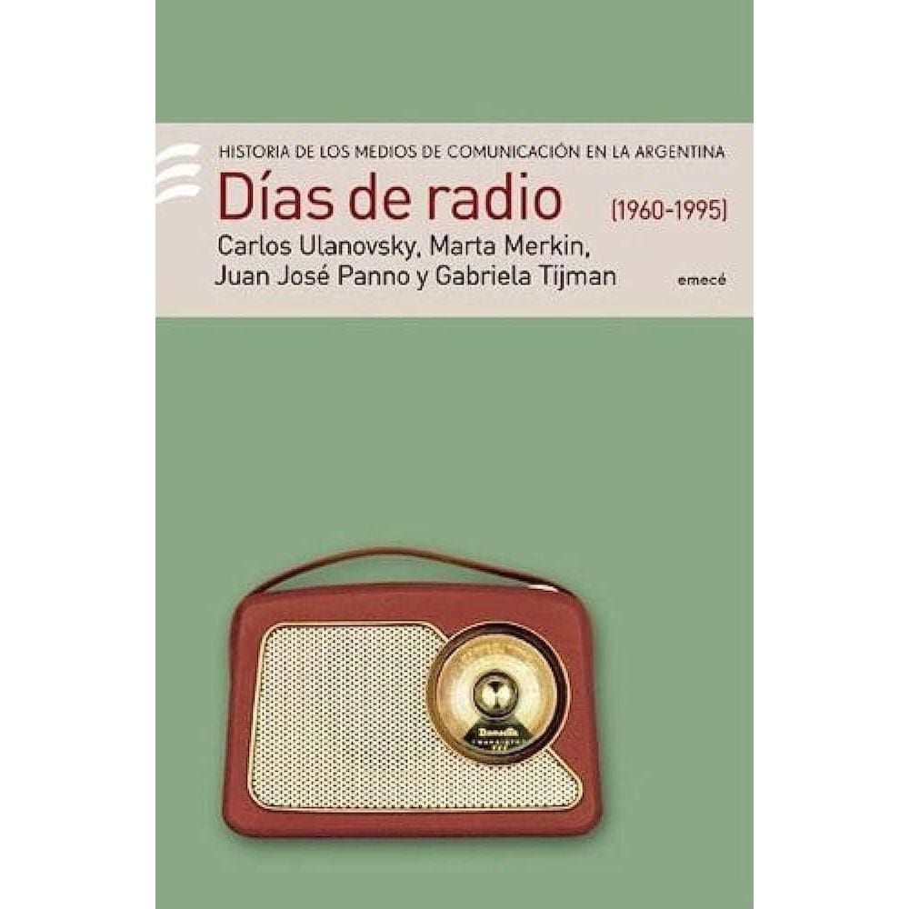 Días De Radio 19601995