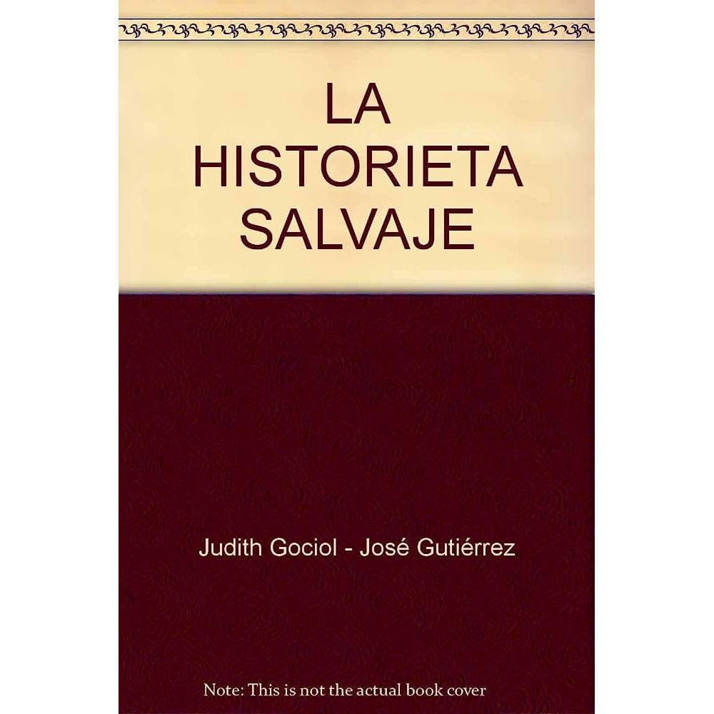 La Historieta Salvaje Primeras Series Argentinas : 1907-1929