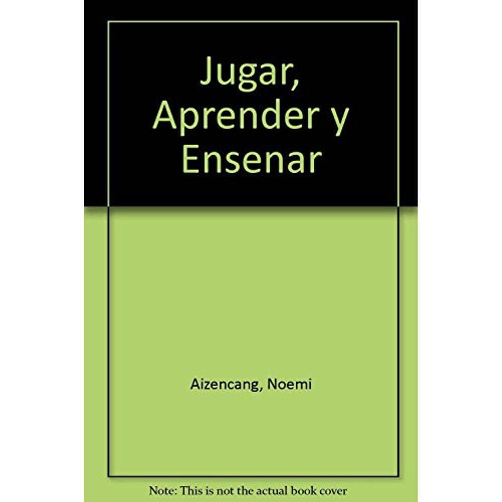 Jugar Aprender Y Ense ar