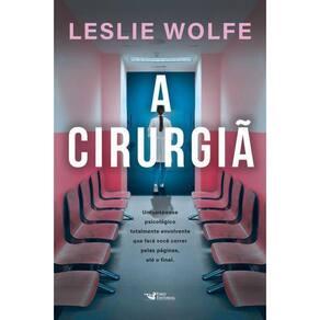 A Cirurgiã Um Thriller Psicológico Eletrizante, Repleto