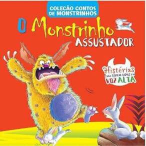 Contos De Monstrinhos O Monstrinho Assustador
