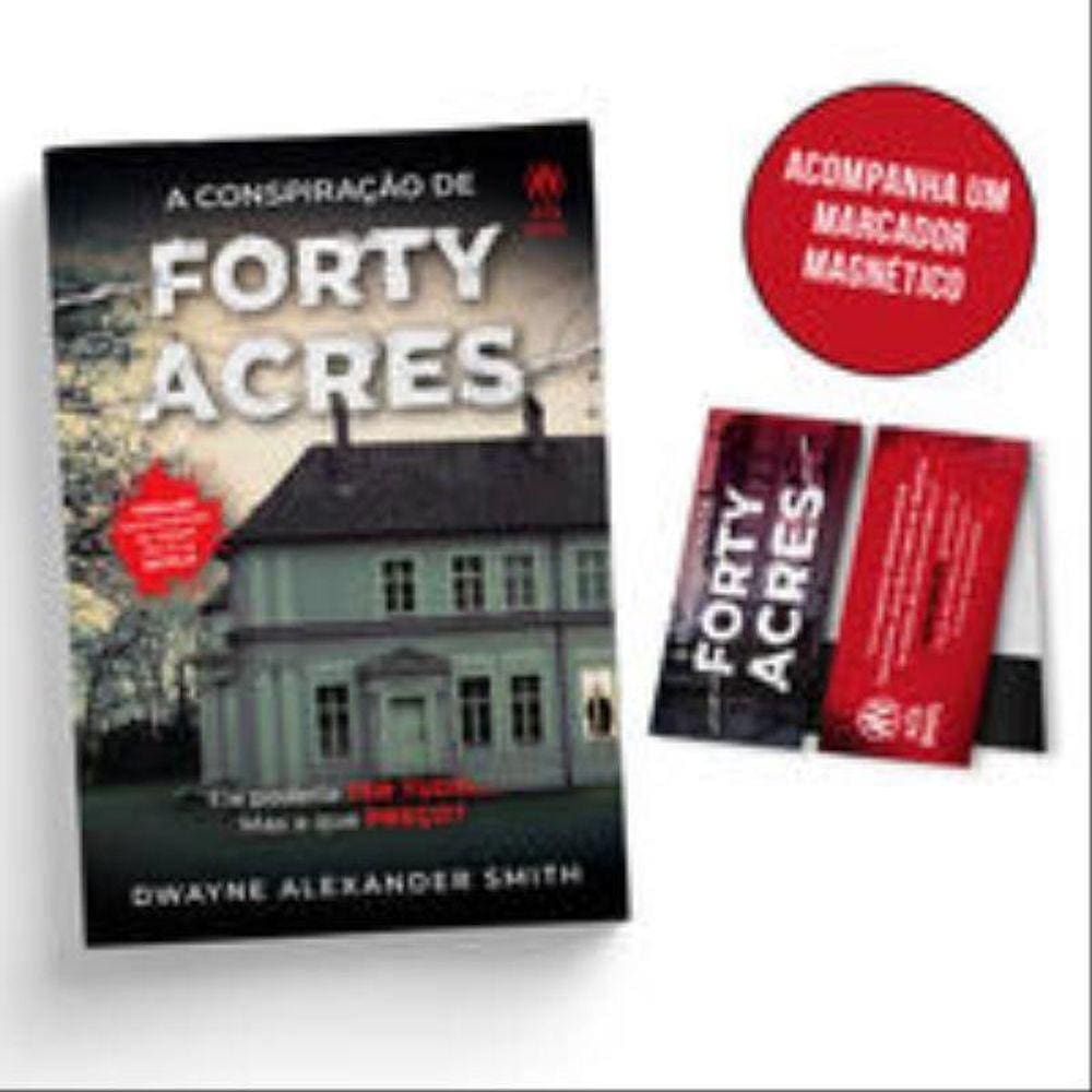 A Conspiração De Forty Acres 