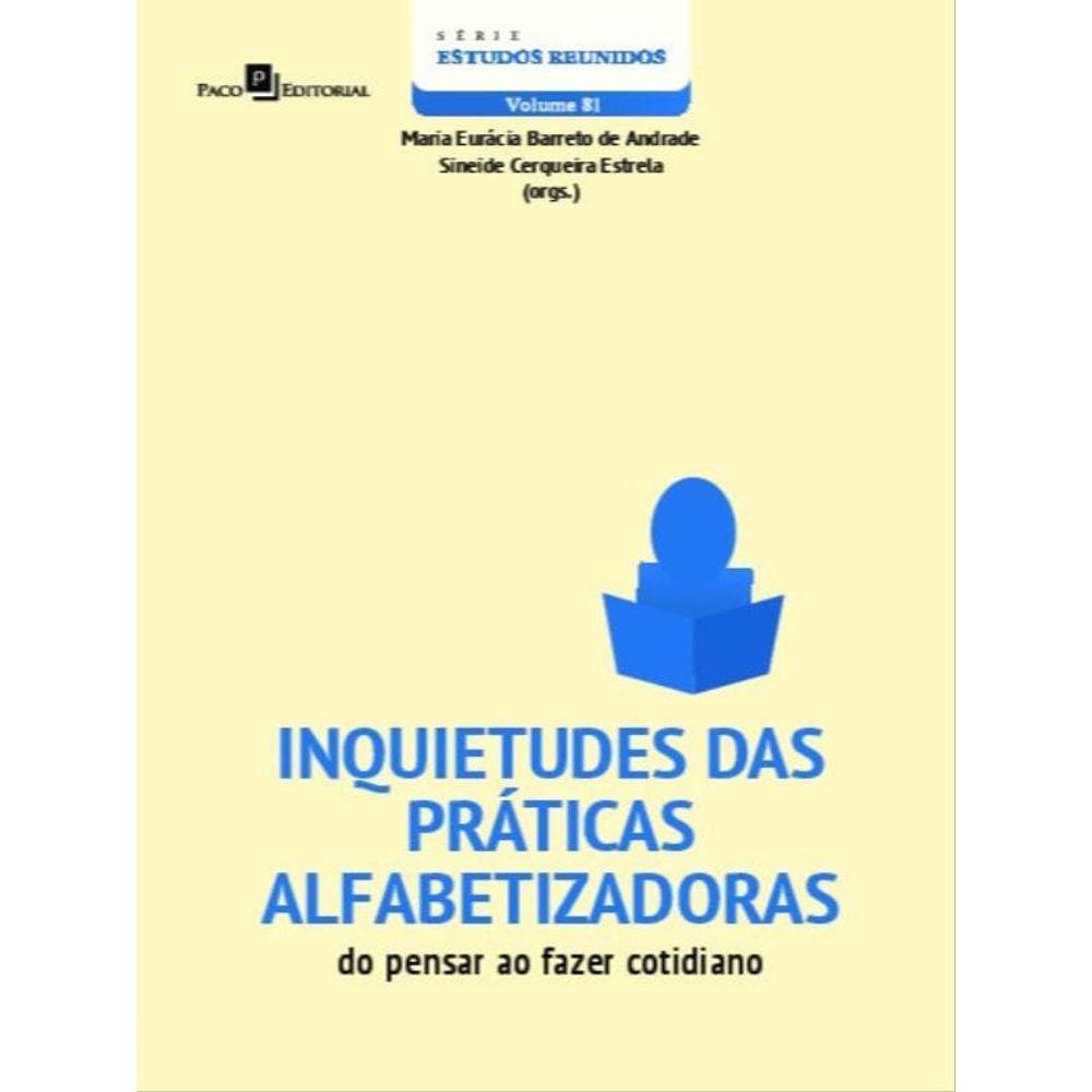 Inquietudes Das Práticas Alfabetizadoras