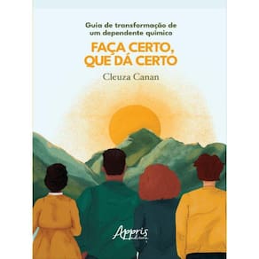 Guia De Transformação De Um Dependente Químico