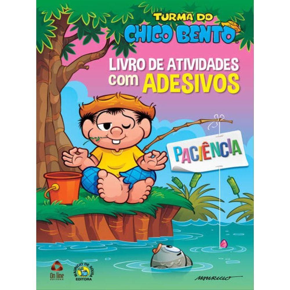 Turma Do Chico Bento Livro De Atividades Com Adesivos - Paciência